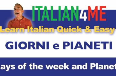 GIORNI E PIANETI | Days and Planets | Learn Italian Quick and Easy |  Italian Teacher Online