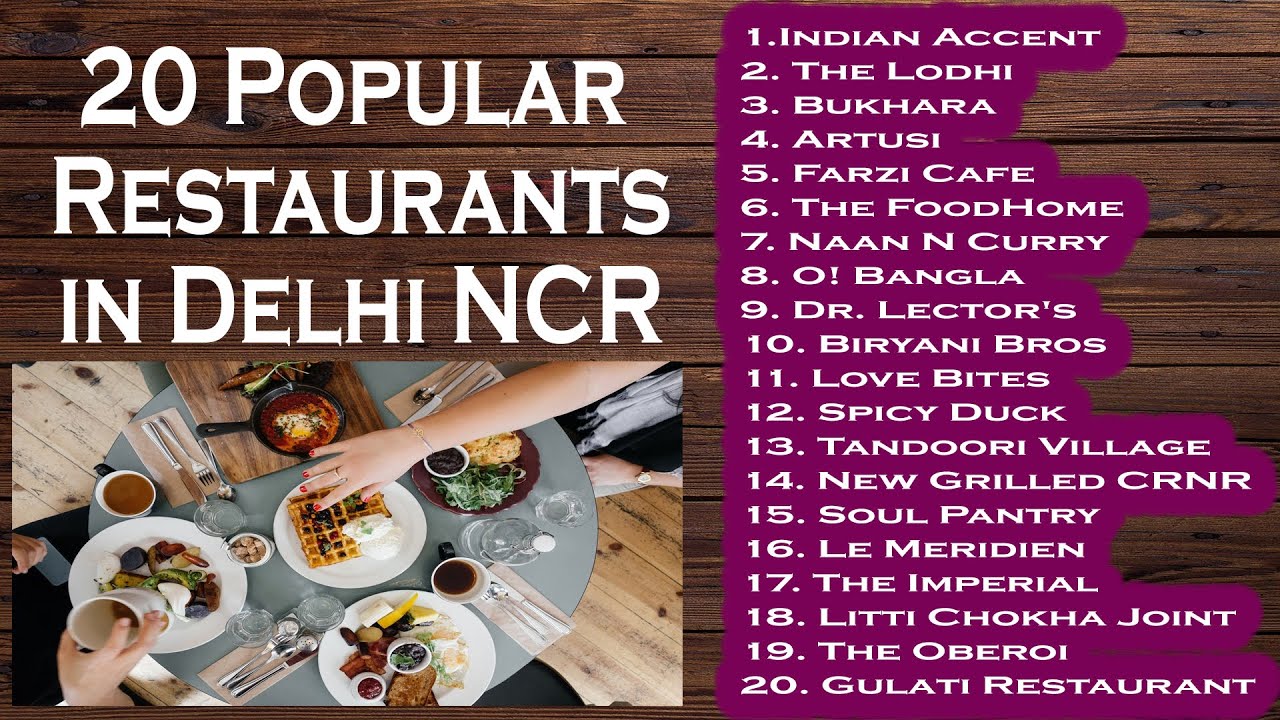 Review of 20 Popular Restaurants in Delhi NCR. दिल्ली के आसपास के 20