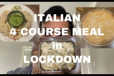 COOKING an ITALIAN 4 COURSE MEAL in LOCKDOWN