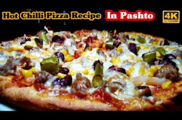 Italian Pizza Recipe In Pashto / د ايټالوي پيزا  آسان ترکيب