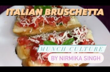 ITALIAN BRUSCHETTA | MUNCH CULTURE