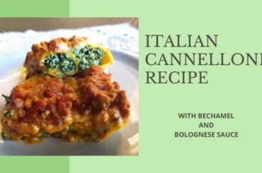 ITALIAN CANNELLONI RECIPE [ENG-ITA SUB]- CANNELLONI RICOTTA E SPINACI