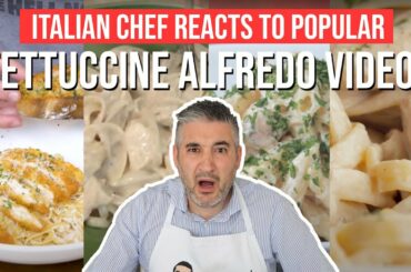 Italian Chef Reacts to Popular FETTUCCINE ALFREDO PASTA