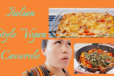 Italian Vegan Casserole||Ofw Singapore
