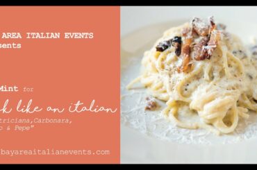 “Amatriciana, Carbonara, Cacio & Pepe"54Mint Gallery video//Cook like an Italian