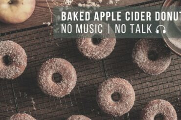 ASMR Cooking: Baked Apple Cider Donuts Recipe | No Music | No Talk