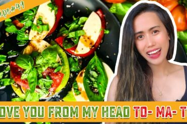 TOMATO RECIPE (CAPRESE SALAD) | COOKING SIMPLY DELICIOUS