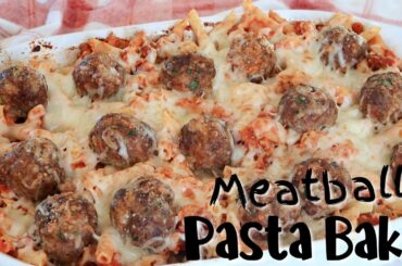 Baked Penne Pasta With Italian Meatballs | The Carefree Kitchen