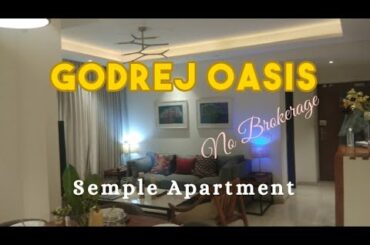 Godrej Oasis Semple Apartment, Sector 88a, Gurgaon # 9015143220, 9711612250.