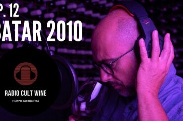 12. Querciabella - Batar 2010 - Tuscany IGT - Radio Cult Wine