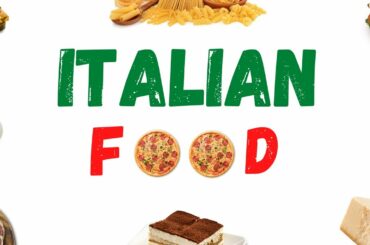 Cibo: dalla colazione alla cena |  ITALIAN FOOD VOCABULARY | F22