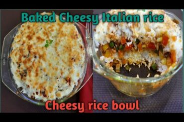 Baked veg rice/Baked dish/Italian rice/Cheesy baked rice /Cheesy Rice bowl