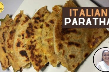 ITALIAN PARATHA | HOW TO MAKE PIZZA STYLE PARATHA