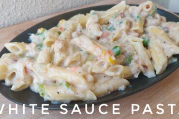 Pasta in White Sauce | White Sauce Pasta | Perfect Creamy Texture | Chicken  Italian Pasta Recipe