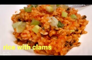 RICE WITH CLAMS...RISO CON LE VONGOLE ITALIAN RECIPE3.