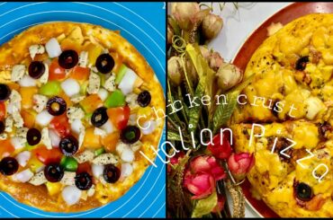 Chicken Crust Pizza || Original Italian Pizza