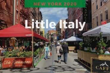 Little Italy New York 2020 I Visiting Beautiful Outdoor Dinning