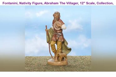 ❄️ Fontanini, Nativity Figure, Abraham The Villager, 12" Scale, Collection, Handmade in Italy, Desi
