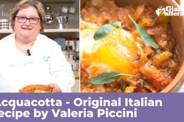 ACQUACOTTA - Traditional Italian recipe by Valeria Piccini
