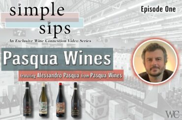 Simple Sips -  Pasqua Wines