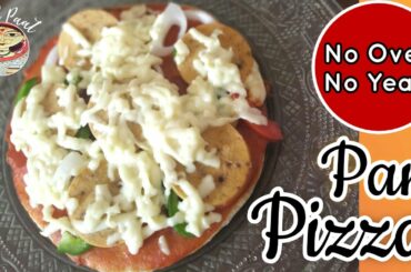 Homemade Pan Pizza | No Oven No Yeast | Italian Cuisine | Food Paat Recipes