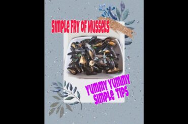 How To Simple  Fry  Italian  Mussels with White  Wine