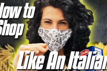 How to Shop Like an Italian | Shopping Tips for Authentic Italian Cooking
