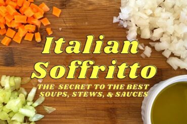 Aromatics 101 | Italian Soffritto