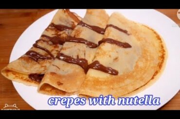 YUMMY CREPES WITH NUTELLA -ITALIAN RECIPE 6- CREPES ALLA NUTELLA