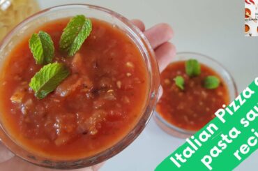 Italian pizza and pasta sauce Recipe|| ইতালিয়ান পিজ্জা এবং পাস্তা সস এর রেসিপি।এক সস এ দুই রেসিপি