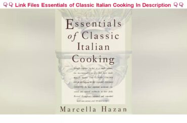 FREE Websites FOR GET Essentials of Classic Italian Cooking Files