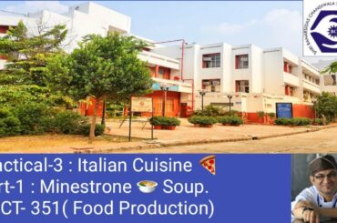 Practical 3 Italian Cuisine Minestrone Soup Bhct 351 Food Production Practical