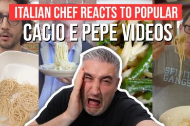Italian Chef Reacts to Most Popular CACIO E PEPE VIDEOS