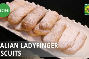 Italian Ladyfinger Biscuits Recipe | Food Diaries |  Zarnak Sidhwa |Dessert