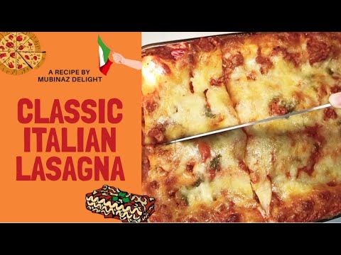 Classic Italian Lasagna Recipe | Homemade Lasagne bolognese | Lasagna al Ragù | Béchamel sauce | Classic Italian Lasagna Recipe | Homemade Lasagne bolognese | Lasagna al Ragù | Béchamel sauce |