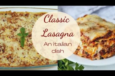 Italian Lasagna | A must try dish | by HB INT'L RECIPES