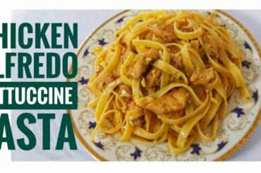 Chicken Alfredo Fettuccine pasta recipe| bangla|Italian cuisine| fusion food| food by LIPI