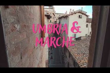 Umbria and Marche - medieval towns, wheat fields and the best wine!