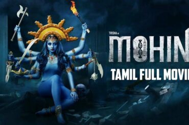 Mohini Tamil Full Movie | Trisha | Jackky Bhagnani