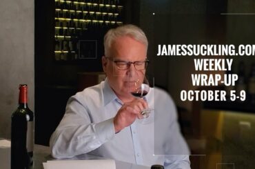 JamesSuckling.com’s Weekly Wrap-up: October 5-9