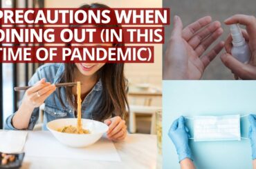 Precautions When Dining Out amidst COVID-19 #BeALifesaver #COVID19