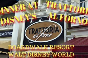 Exquisite Italian Dinner at Disney's Boardwalk Inn Resort!!