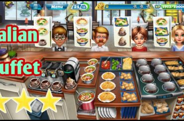 Cooking Fever-- Italian Buffet 40th Level ⭐⭐⭐ (3STARS)