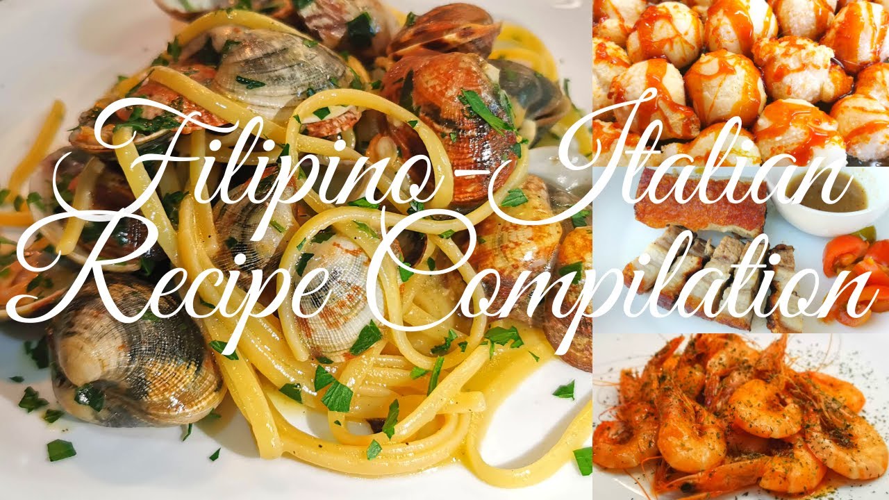 FILIPINO – ITALIAN RECIPE COMPILATION FILIPINO - ITALIAN RECIPE COMPILATION