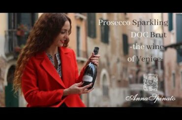 Prosecco Sparkling Brut , Italian wine spot - Anna Spinato