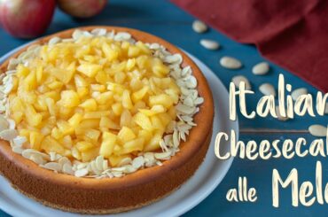 CHEESECAKE ITALIANA ALLE MELE DI BENEDETTA Ricetta Facile - APPLE ITALIAN CHEESECAKE Easy Recipe