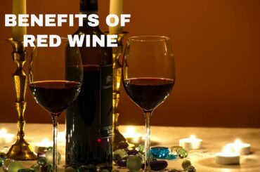 Health Benefits of Red Wine