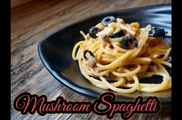 Mushroom Olive Garlic Spaghetti in Creamy White sauce Recipe - Italian Pasta Recipe