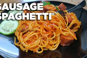 HOW TO MAKE TASTY ITALIAN SPAGHETTI SAUSAGE | EASY SAUSAGE SPAGHETTI RECIPE | The cooking nurse