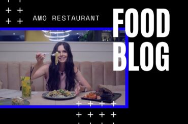 Food review at AMO restaurant for @nizhnynovgolod